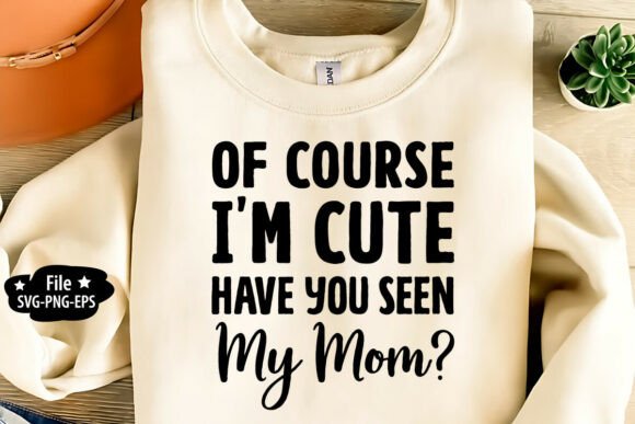Baby Saying T-Shirt Design SVG PNG EPS Graphics