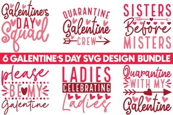 Galentine’s Graphics: 6 SVG T-Shirt Designs