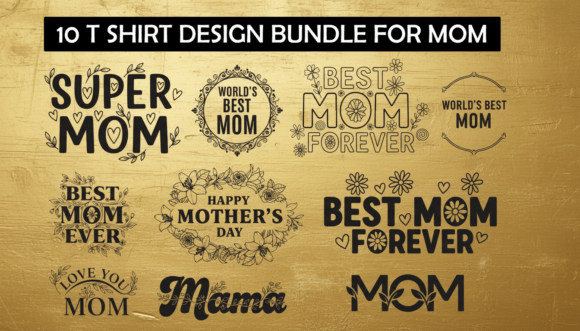 Review: 10 Mothers Day T-Shirt Design Bundle