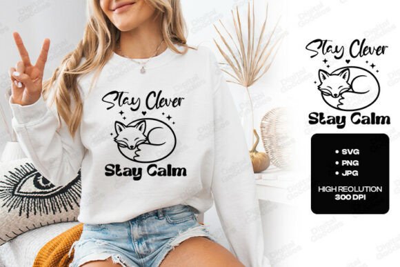 Stay Clever Fox Graphics & T-Shirt Designs